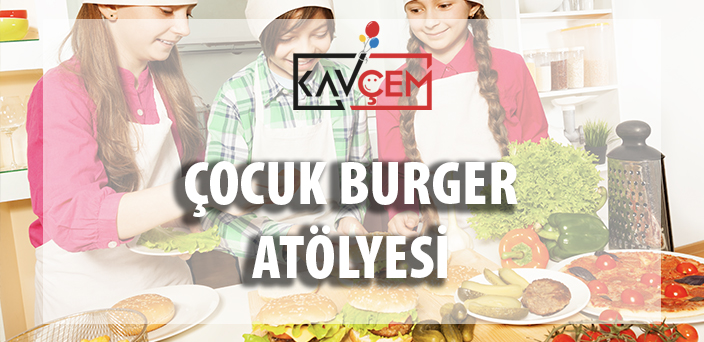 çocuk-burger-atölyesi